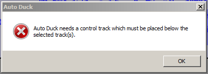 AutoDuck error message if track selected to be ducked has no track below it.png